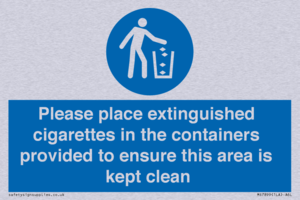 Please place extinguished cigarettes in the containers provided to ensure this area is kept clean